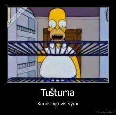 Tuštuma - Kurios bijo visi vyrai