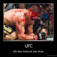 UFC - Kas kaip moka,tas taip musa.