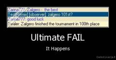 Ultimate FAIL - It Happens
