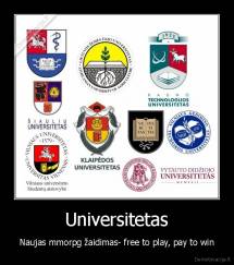 Universitetas - Naujas mmorpg žaidimas- free to play, pay to win