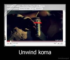 Unwind koma - 