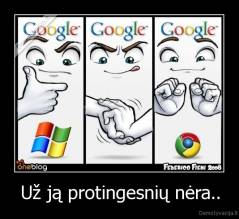 Už ją protingesnių nėra.. - 