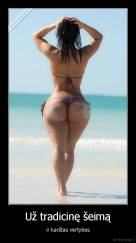 Už tradicinę šeimą - ir karštas vertybes