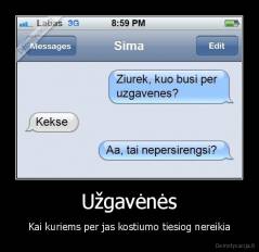 Užgavėnės - Kai kuriems per jas kostiumo tiesiog nereikia