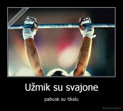 Užmik su svajone - pabusk su tikslu