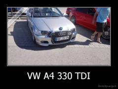 VW A4 330 TDI - 