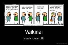 Vaikinai - visada romantiški