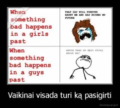 Vaikinai visada turi ką pasigirti - 