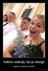 Vaikino reakcija, kai jo draugė - sugavo nuotakos puokštę.