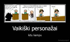 Vaikiški personažai - kitu kampu
