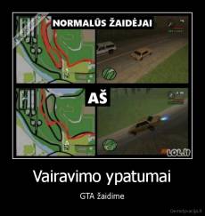 Vairavimo ypatumai - GTA žaidime