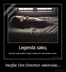 Vargšai One Direction vaikinukai... - 