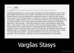 Vargšas Stasys - 