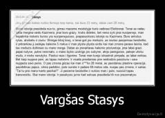 Vargšas Stasys - 