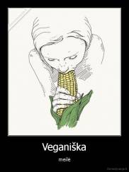 Veganiška - meilė