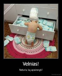 Velnias! - Neturiu ką apsirengti!