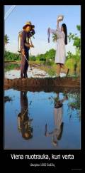 Viena nuotrauka, kuri verta - daugiau 1000 žodžių