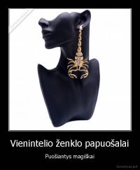 Vienintelio ženklo papuošalai - Puošiantys magiškai