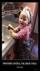 Vienintelis amžius, kai plauti indus  - taip smagu