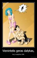 Vienintelis geras dalykas, - kurį nusipirko LNK.