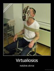 Virtualiosios - realybės akiniai