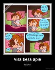 Visa tiesa apie - PANAS