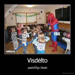 Visdėlto - pedofilija klesti