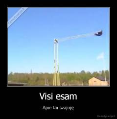 Visi esam - Apie tai svajoję