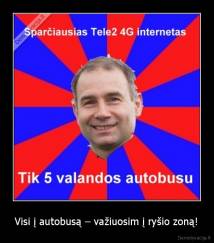 Visi į autobusą – važiuosim į ryšio zoną! - 