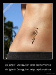 Visi ją turi - Draugę, kuri valgo kaip karvė ir ne - Visi ją turi - Draugę, kuri valgo kaip karvė ir ne