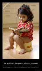 Visi nori tureti drauga arba televizioriuka sveiki - demotyvuoja gyventi ir negyventi noreciau papasakoti arba nenoreciau ka jus?