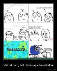 Visi tai daro, bet niekas apie tai nekalba - 