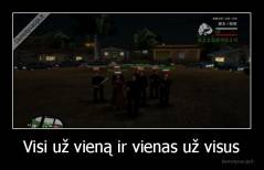 Visi už vieną ir vienas už visus - 