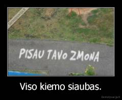 Viso kiemo siaubas. - 