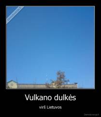 Vulkano dulkės - virš Lietuvos