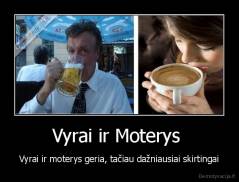 Vyrai ir Moterys  - Vyrai ir moterys geria, tačiau dažniausiai skirtingai