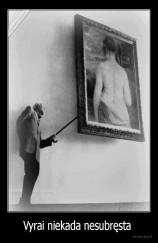 Vyrai niekada nesubręsta  - 