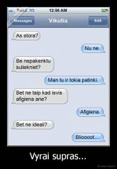 Vyrai supras... - 