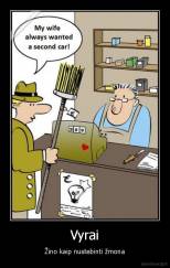 Vyrai - Žino kaip nustebinti žmona