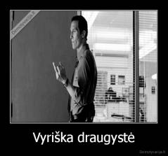 Vyriška draugystė - 