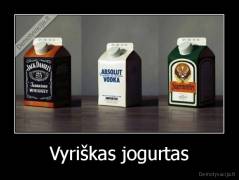 Vyriškas jogurtas - 