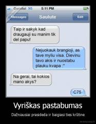 Vyriškas pastabumas - Dažniausiai prasideda ir baigiasi ties krūtine