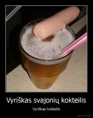Vyriškas svajonių kokteilis - Vyriškas kokteilis