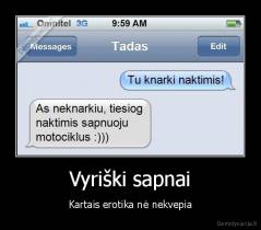 Vyriški sapnai - Kartais erotika nė nekvepia