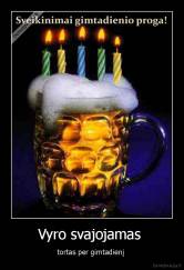 Vyro svajojamas  - tortas per gimtadienį 