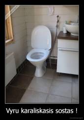 Vyru karaliskasis sostas ! - 