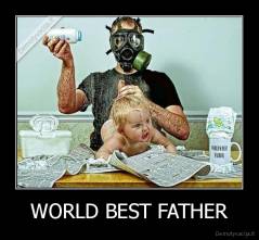 WORLD BEST FATHER - 