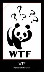 WTF - Welcome to facebook