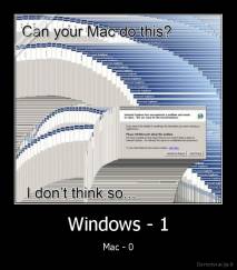 Windows - 1 - Mac - 0