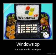 Windows xp - Stai kaip atrodo Japonijoje.